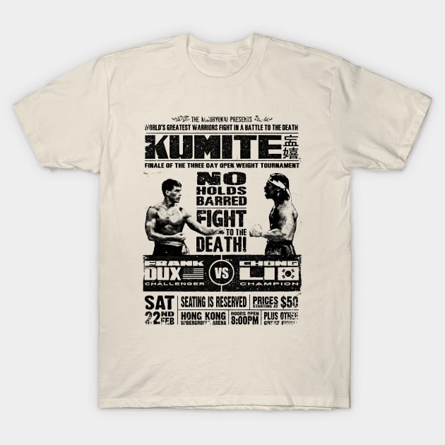 Retro Bloodsport Poster Kumite Frank Dux vs Chong Li T-Shirt by Fisherman Hooks Baits